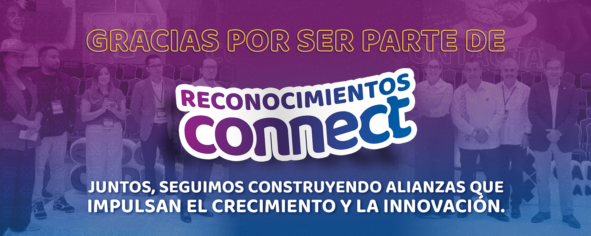 Gracias por Conocer, Contactar y Crecer con nosotros